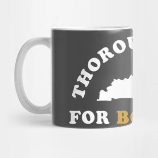 Thoroughbred For Bourbon - Kentucky Derby Mug